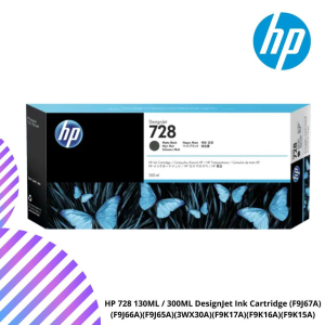 HP 728 130ML / 300ML DesignJet Ink Cartridge (F9J67A)(F9J66A)(F9J65A)(3WX30A)(F9K17A)(F9K16A)(F9K15A)