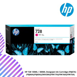 HP 728 130ML / 300ML DesignJet Ink Cartridge (F9J67A)(F9J66A)(F9J65A)(3WX30A)(F9K17A)(F9K16A)(F9K15A)