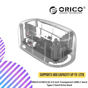 ORICO 6139C3-G2 3.5 inch Transparent USB3.1 Gen2 Type-C Hard Drive Dock
