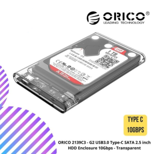 ORICO 2139C3 - G2 USB3.0 Type-C SATA 2.5 inch HDD Enclosure 10Gbps - Transparent