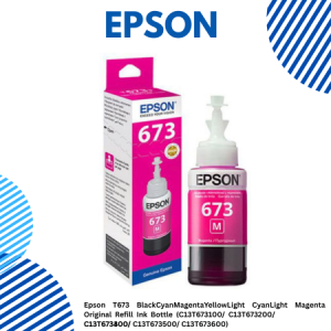 Epson T673 Black/Cyan/Magenta/Yellow/Light Cyan/Light Magenta Original Refill Ink Bottle (C13T673100/ C13T673200/ C13T673300/ C13T673400/ C13T673500/ C13T673600)