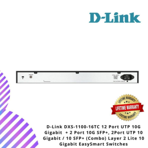 D-Link DXS-1100-16TC 12 Port UTP 10G Gigabit  + 2 Port 10G SFP+, 2Port UTP 10 Gigabit / 10 SFP+ (Combo) Layer 2 Lite 10 Gigabit EasySmart Switches