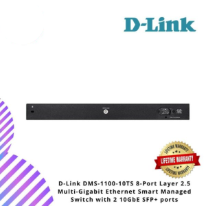 D-Link DMS-1100-10TS 8-Port Layer 2.5 Multi-Gigabit Ethernet Smart Managed Switch with 2 10GbE SFP+ ports