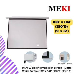 MEKI EZ Electric Projection Screen – Matte White Surface 108” x 144” (180”D) (9' x 12')