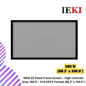 MEKI EZ Fixed Frame Screen – High Contrast Grey 180”D - 16.9 HDTV Format (88.3” x 156.9”)