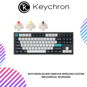 Keychron Q3 Max QMK/VIA Wireless Custom Mechanical Keyboard