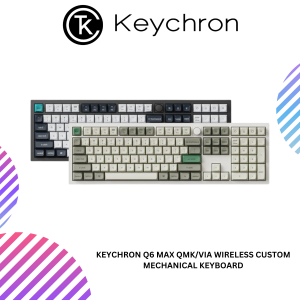 Keychron Q6 Max QMK/VIA Wireless Custom Mechanical Keyboard