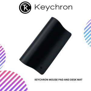 Keychron Mouse Pad and Desk Mat