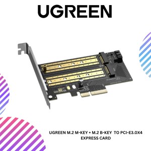 UGREEN M.2 M-KEY + M.2 B-KEY  TO PCI-E3.0X4 EXPRESS CARD