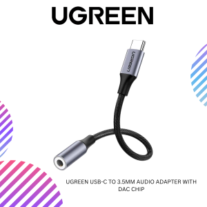 UGREEN USB-C TO 3.5MM AUDIO ADAPTER WITH DAC CHIP