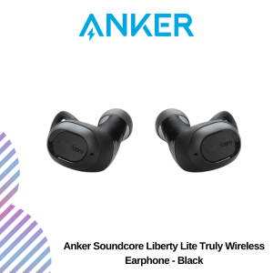 inc - 2026-09-11T103008.813 Anker Soundcore Liberty Lite Truly Wireless Earphone - Black A3901