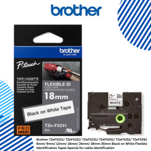 Brother TZeFX211/ TZeFX221/ TZeFX231/ TZeFX241/ TZeFX251/ TZeFX261 6mm/ 9mm/ 12mm/ 18mm/ 24mm/ 36mm Black on White Flexible Identification Tapes Special for cable identification