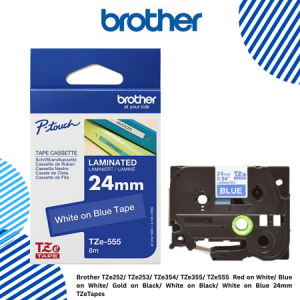 Brother TZe252/ TZe253/ TZe354/ TZe355/ TZe555  Red on White/ Blue on White/ Gold on Black/ White on Black/ White on Blue 24mm TZeTapes