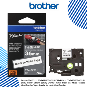 Brother TZeFX211/ TZeFX221/ TZeFX231/ TZeFX241/ TZeFX251/ TZeFX261 6mm/ 9mm/ 12mm/ 18mm/ 24mm/ 36mm Black on White Flexible Identification Tapes Special for cable identification