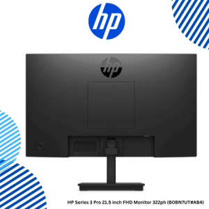 HP Series 3 Pro 21.5 inch FHD Monitor 322ph (B0BN7UT#AB4)